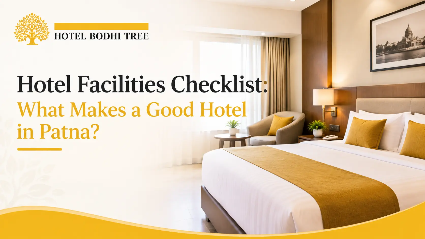What Makes a Good Hotel in Patna